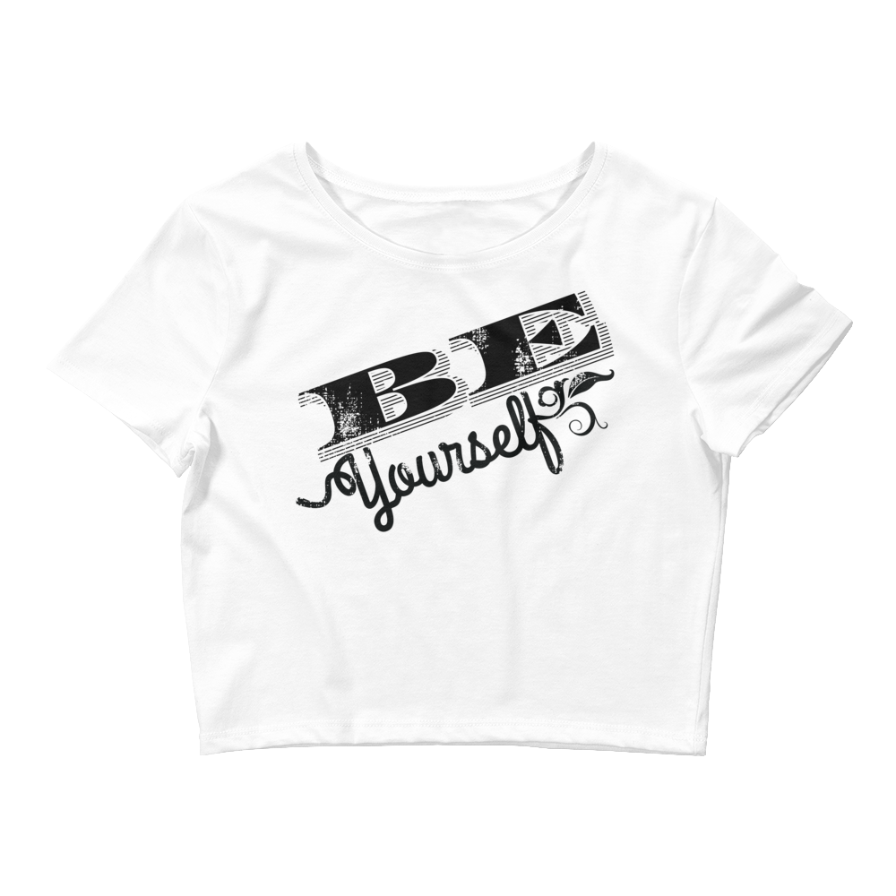 Retro Crop Top - Monochrome Be Yourself Typography Design White