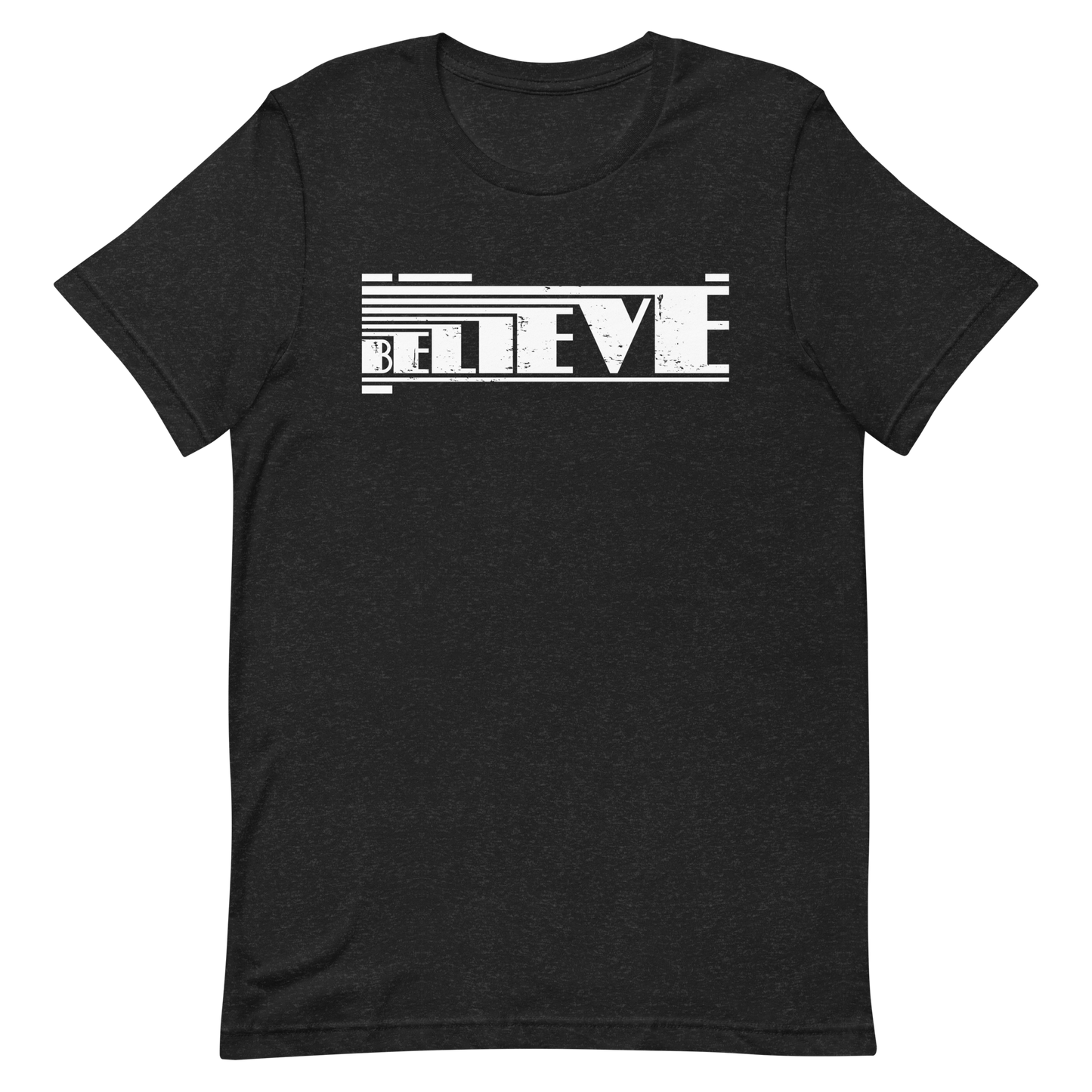 Retro Unisex T-Shirt - Believe Typography Design with Strong Lines Black Heather