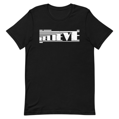 Retro Unisex T-Shirt - Believe Typography Design with Strong Lines Black