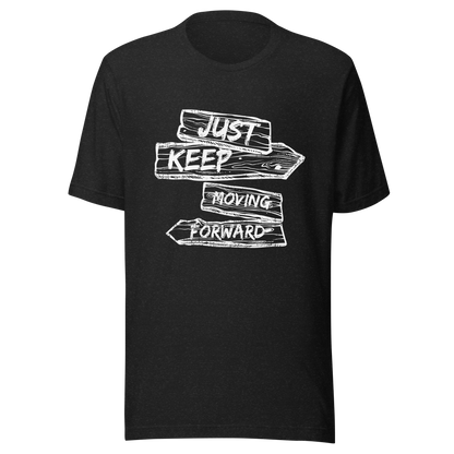 Retro Unisex T-Shirt - Just Keep Moving Forward Ghost Front