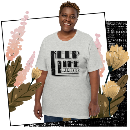 Retro Unisex T-Shirt - Keep Life Simple Lifestyle 03