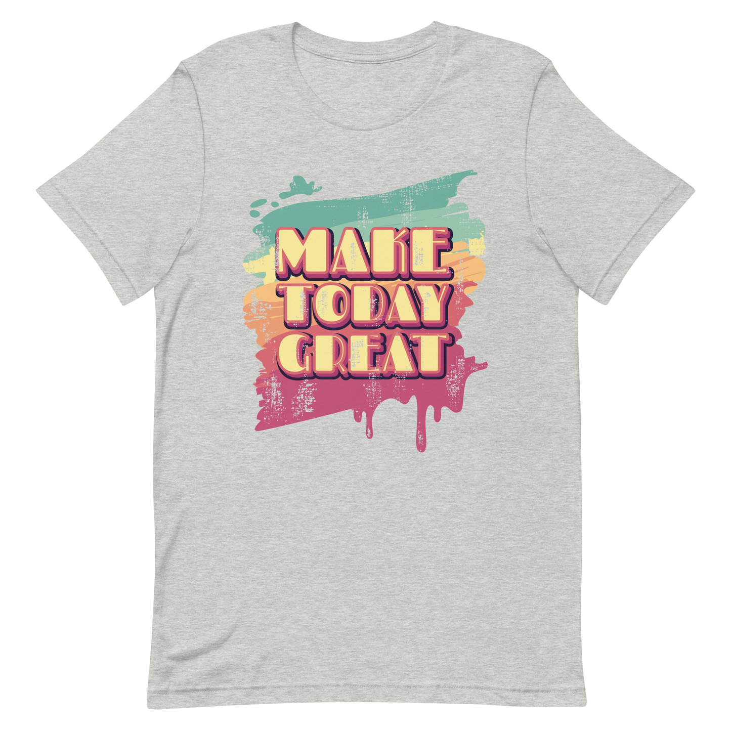 Retro Unisex T-Shirt - Make Today Great Typography Design Athletic Heather