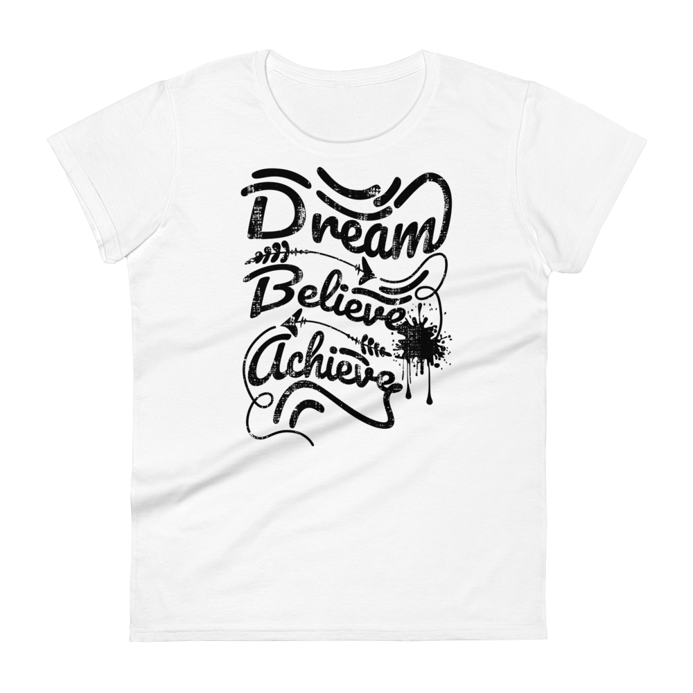 Retro Women's T-Shirt - Dream Believe Achieve White